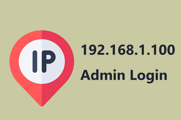 192.168.1.100 – What Is It & How to Log in & Change Password
