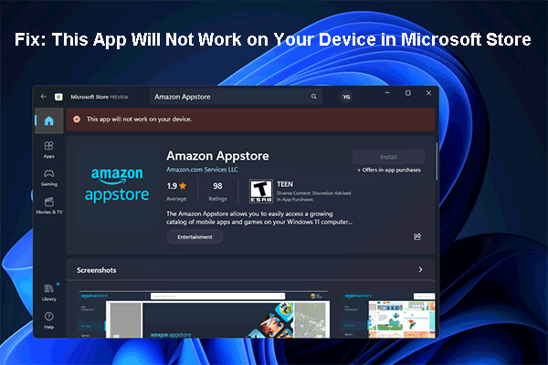 Fix: This App Will Not Work on Your Device in Microsoft Store
