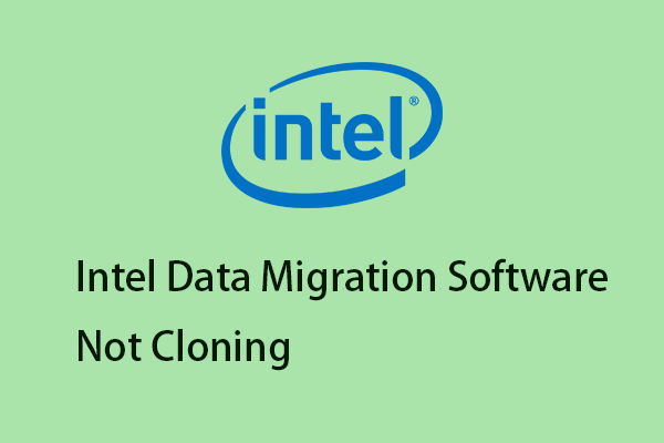 Is Intel Data Migration Software Not Cloning? Here Are the Fixes!
