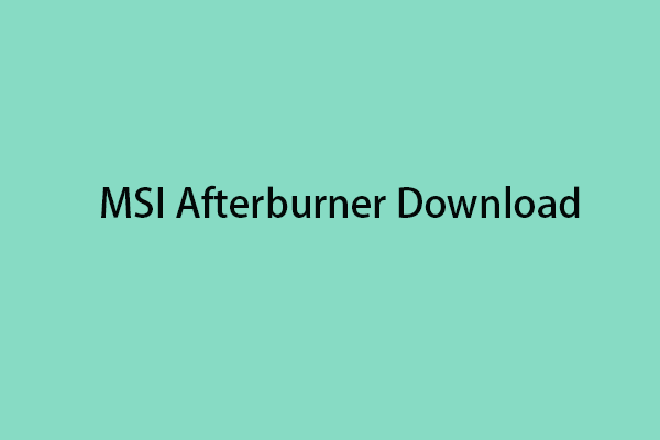 Guide – MSI Afterburner Download | How to Use MSI Afterburner
