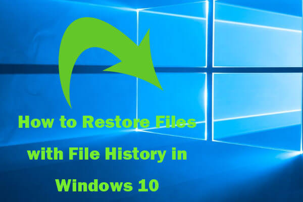 Cómo restaurar archivos con el historial de archivos en Windows 10: 3 pasos