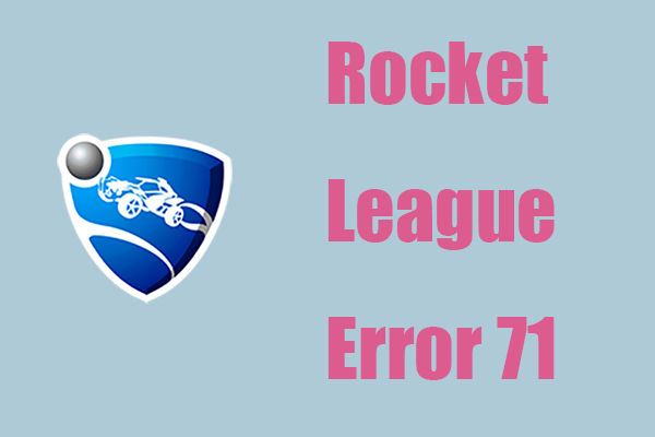Rocket League Error 71- Fix This Connection Timed Out Error
