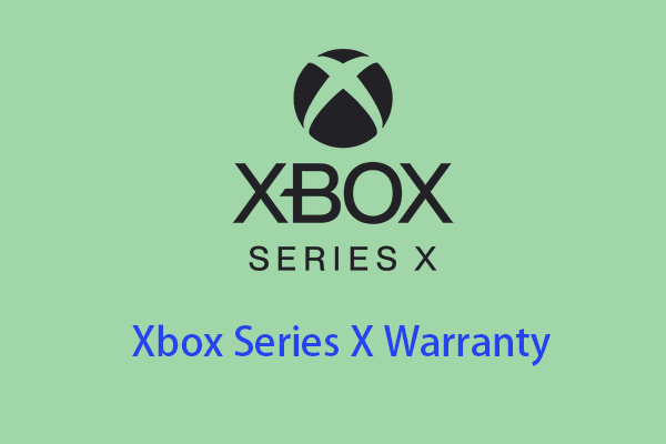 How to Register Your Xbox Series X Warranty? What Does It Cover?