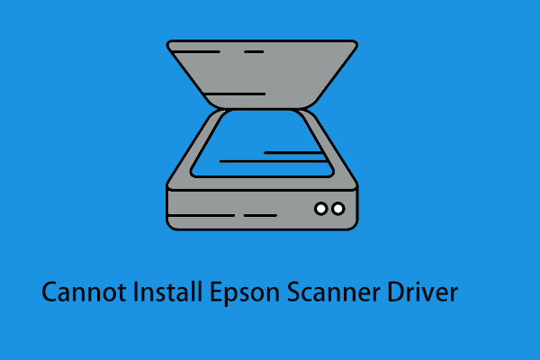 How to Fix Epson Scanner Driver Installation Failure