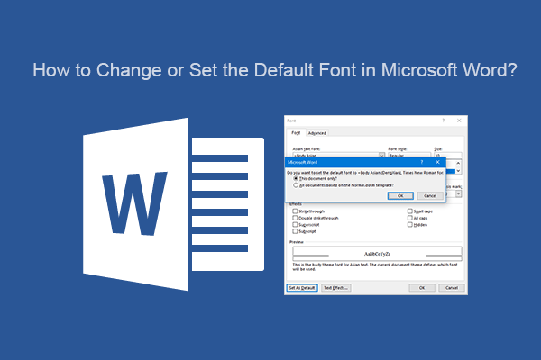 How to Change or Set the Default Font in Microsoft Word Win/Mac?