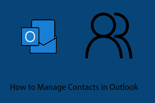 How to Manage Contacts in Outlook in Windows