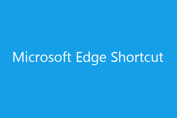 Microsoft Edge Shortcut | Keyboard Shortcuts in Microsoft Edge