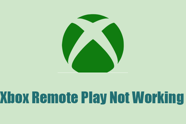 A Guide to Fixing the Xbox Remote Play Not Working Issue