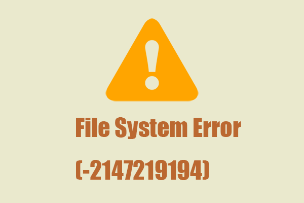 Fix File System Error (-2147219194) on Windows with Easy Moves