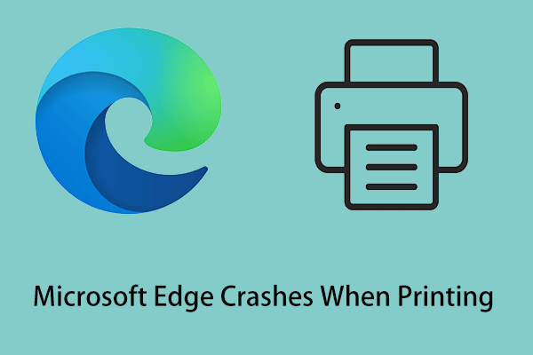 7 Ways to Fix Microsoft Edge Crashes When Printing