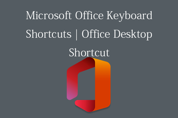 Microsoft Office Keyboard Shortcuts | Office Desktop Shortcut