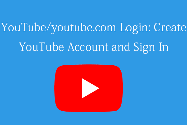 YouTube/youtube.com Login or Sign-up: Step-by-step Guide