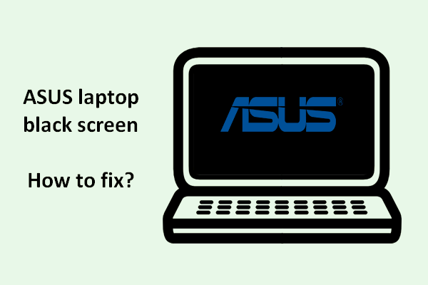 7 Soluções Simples Para Erros de Tela Preta em Notebooks ASUS