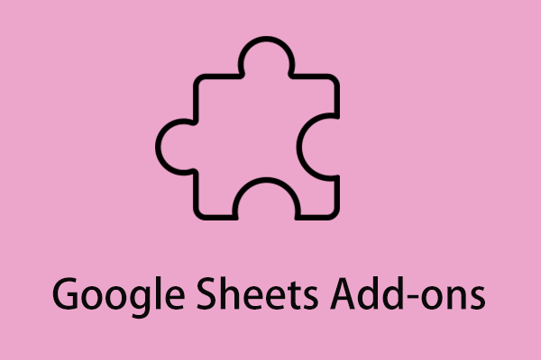 10 Best Google Sheets Add-ons You Must Have