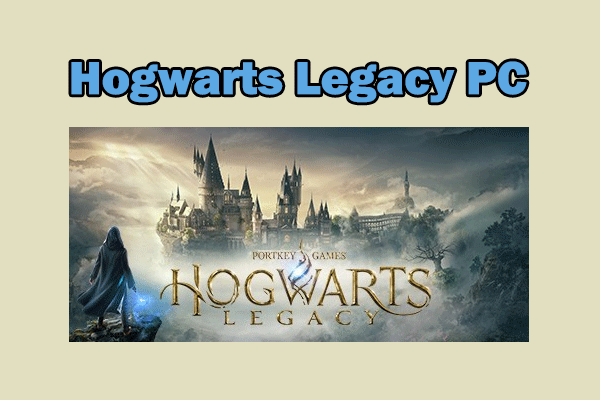 Hogwarts Legacy PC – Release Date and Requirements