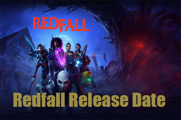 Redfall Release Date, Trailers, Pre-Order, and Latest News