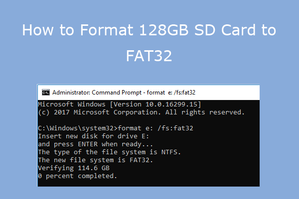 How to Format 128GB SD Card to FAT32 in Windows 10/11