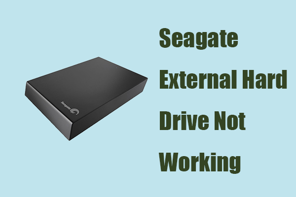 Seagate External Hard Drive Not Working – How to Fix It?