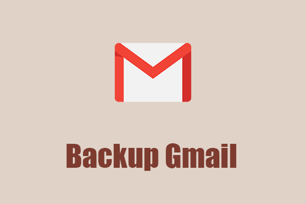 How to Backup Gmail – A Full Guide to Protect Your Data