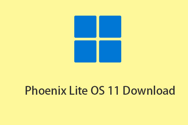 Phoenix Lite OS 11 Download and Install for Your Windows PCs
