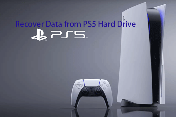 3 Easy Ways to Recover Data from PS5 Hard Drive