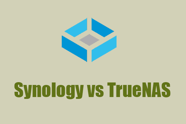 Synology vs TrueNAS – Which One Is Better? A Full Comparison Here