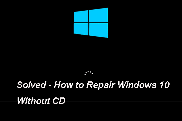 7 Méthodes – Comment réparer Windows 10 sans CD