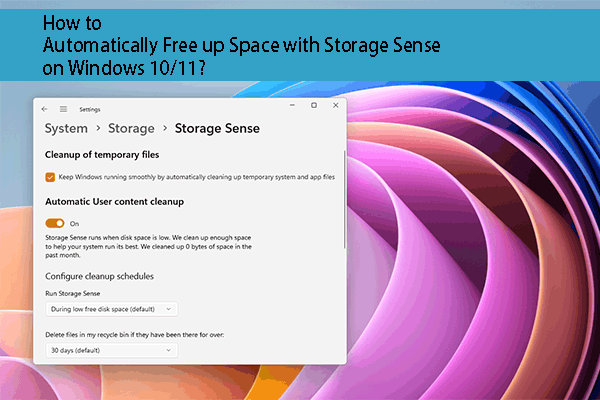How to Automatically Free up Space with Storage Sense on Windows?