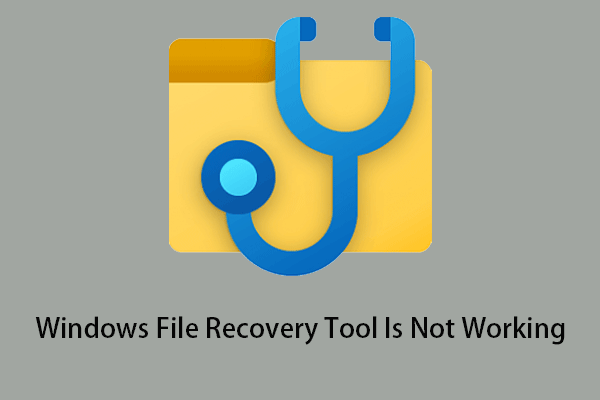 How to Fix Windows File Recovery Tool Is Not Working