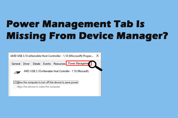 Solved: Power Management Tab Missing from Device Manager