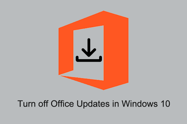 How to Turn off Office Updates in Windows 10