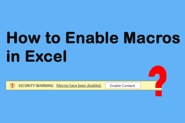 Full Guide: How to Enable Macros in Excel