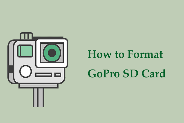 How to Format GoPro SD Card on Computer/Camera? See the Guide!