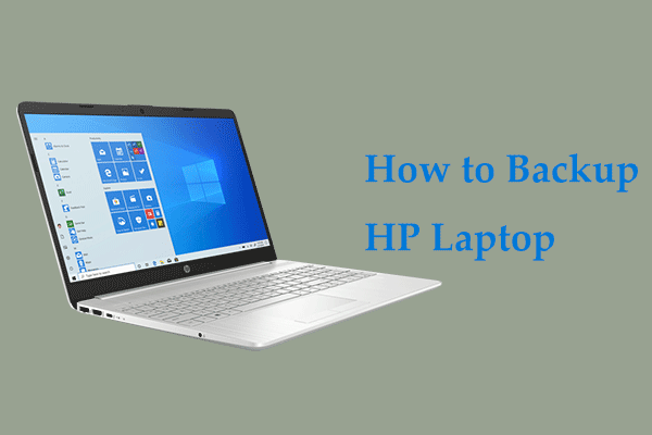 How to Backup HP Laptop to External Hard Drive in Windows 11/10
