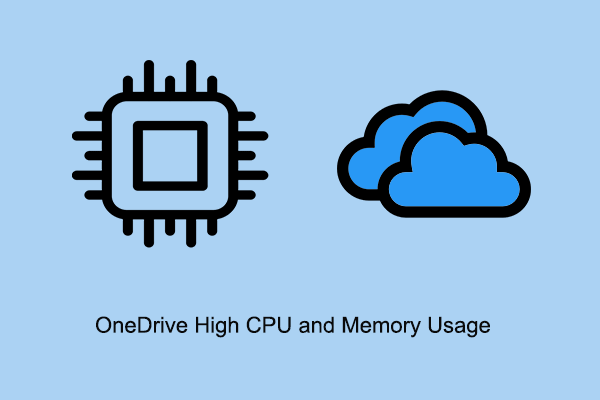 Fix OneDrive High CPU and Memory Usage Windows 11/10