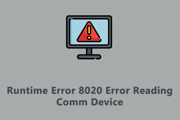 [Fixed!] Runtime Error 8020 Error Reading Comm Device Windows 10