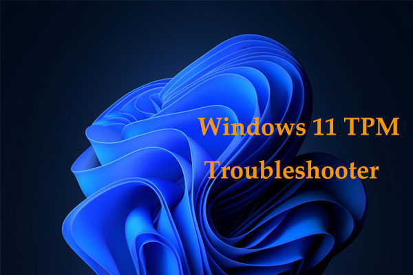 TPM Troubleshooter Is Integrated in Windows Security & How to Use