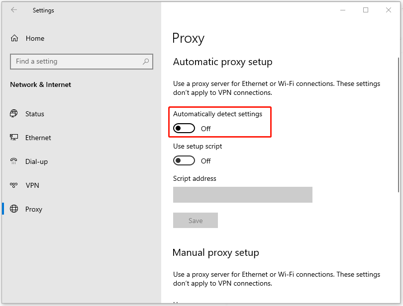 turn off Automatically detect settings