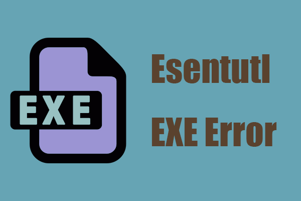 How to Fix the Esentutl.exe Error in Windows 10? Resolved Here