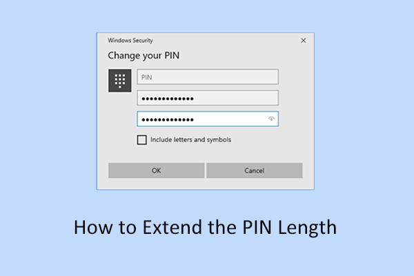 How to Extend the PIN Length in Windows 10/11