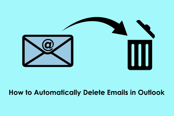 How to Automatically Delete Emails in Outlook