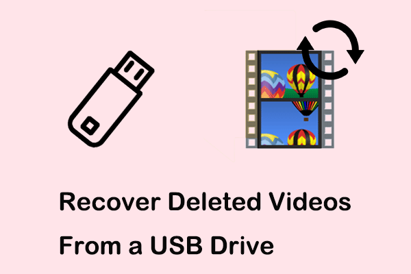 Recover Deleted Videos From a USB Drive | Best Practice Ways