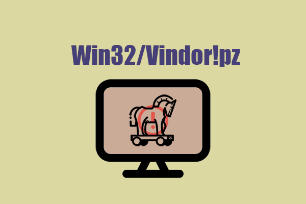 Panduan Penghapusan Virus – Trojan: Win32/Vindor!pz |  Dijelaskan di sini