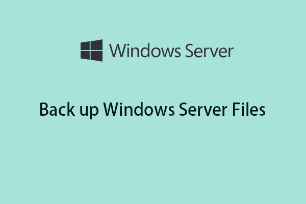 Bagaimana Cara Mencadangkan File Windows Server 2022?  Ada 2 cara!