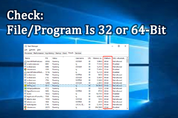 Three Tested Methods: Check If a File/Program Is 32-Bit or 64-Bit