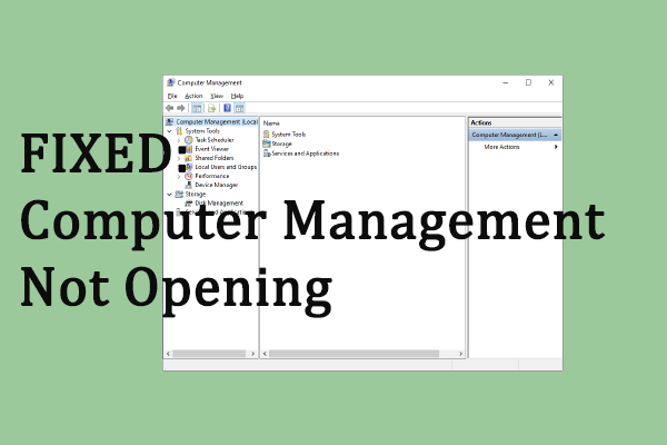 Easily Solved Computer Management Not Opening Problem on Windows