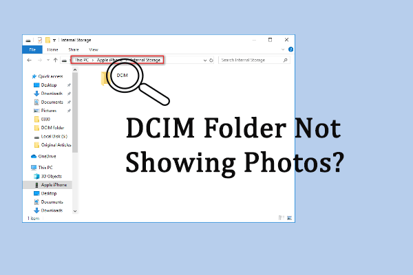 DCIM Folder Is Missing, Empty, or Not Showing Photos | Solved