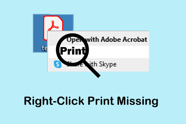 How to Fix Right-Click Print Missing in Windows 11/10