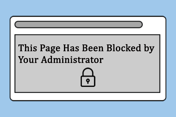 Four Solutions: This Page Has Been Blocked by Your Administrator