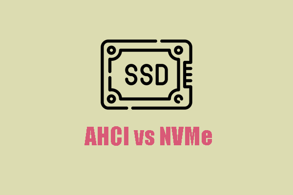 AHCI vs NVMe: What’s the Difference & Which One Is Better?